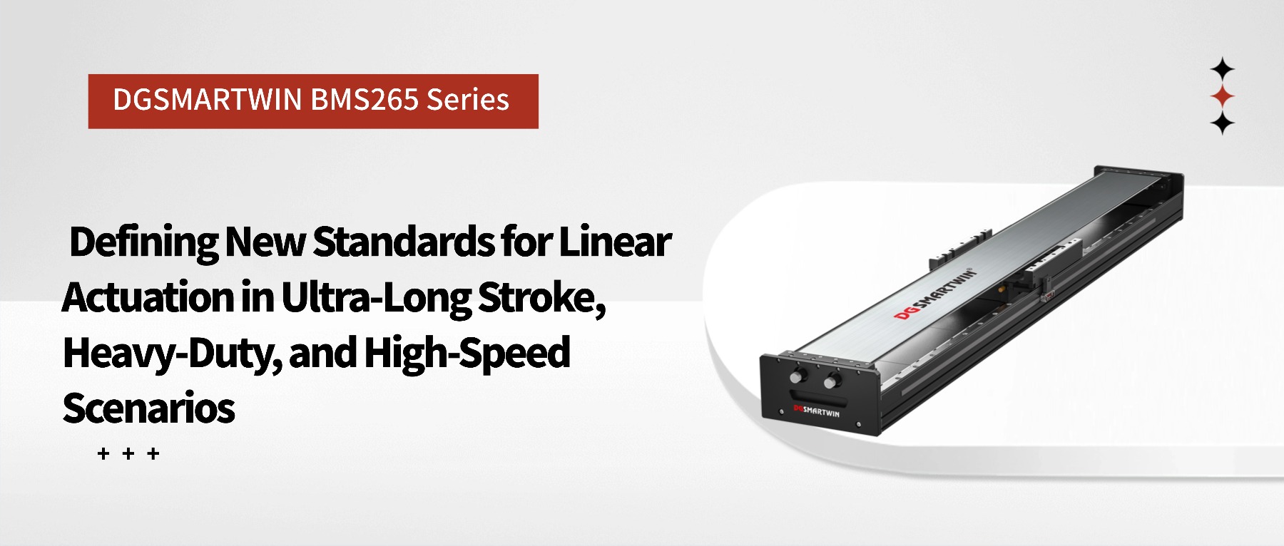 DGSMARTWIN BMS265 Series: Defining New Standards for Linear Actuation in Ultra-Long Stroke, Heavy-Duty, and High-Speed Scenarios