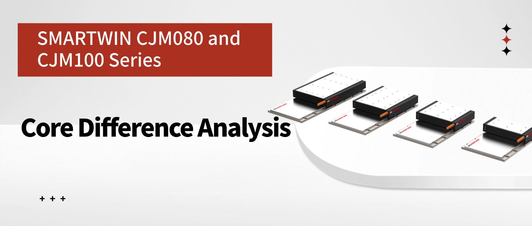 Core Difference Analysis of SMARTWIN CJM080 and CJM100 Series