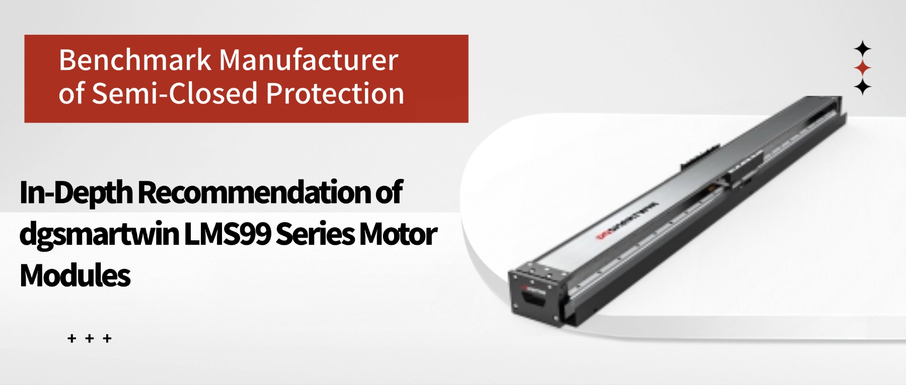 Benchmark Manufacturer of Semi-Closed Protection: In-Depth Recommendation of dgsmartwin LMS99 Series Motor Modules