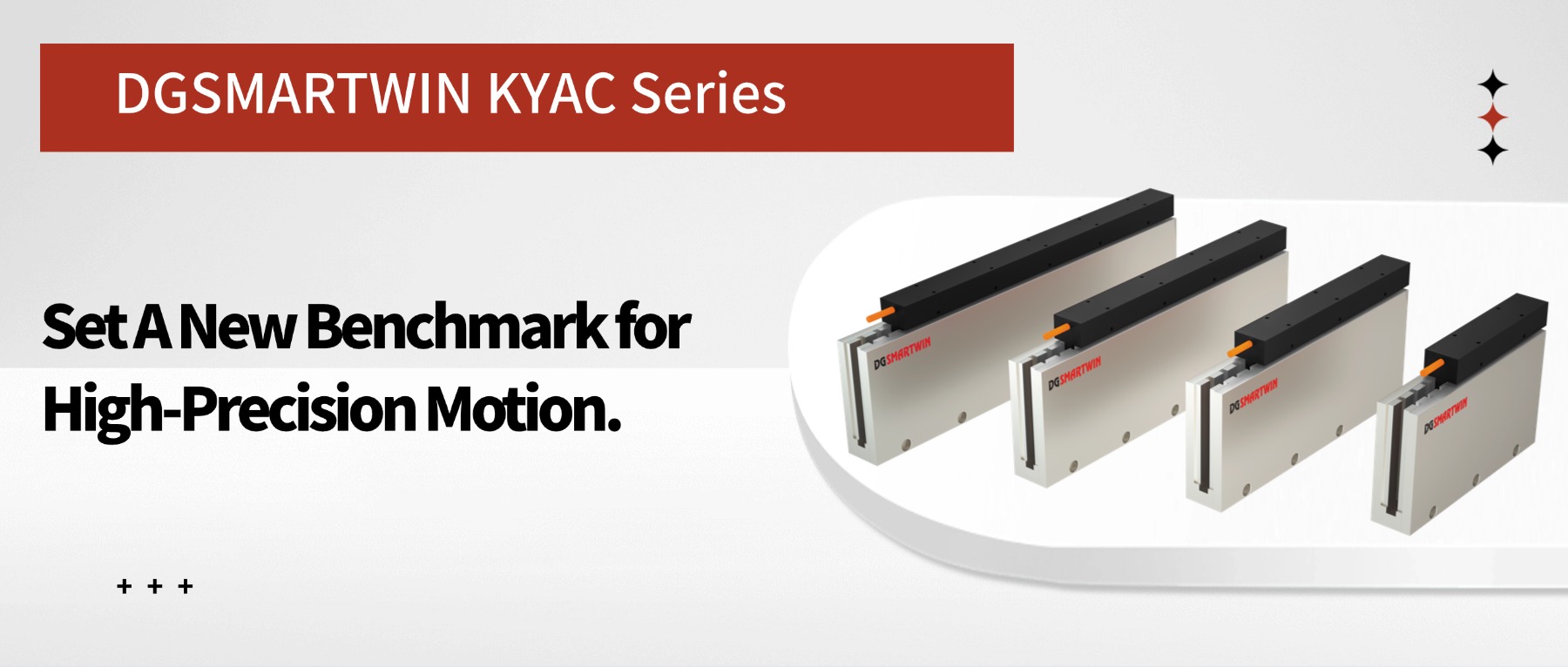 DGSMARTWIN KYAC Series--Set A New Benchmark for High- Precision Motion