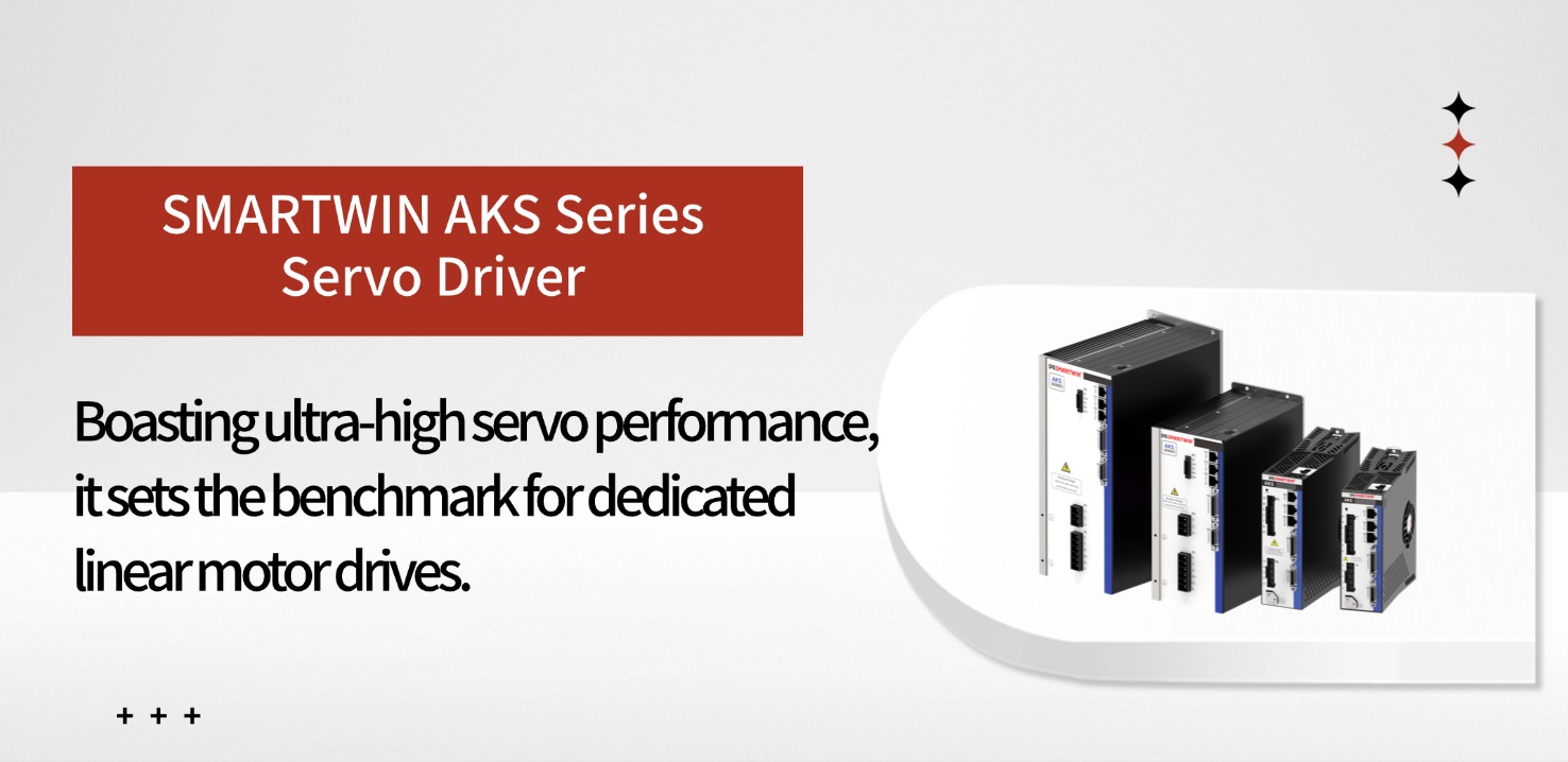SMARTWIN AKS Series Servo Drive: Ultra-high servo performance, setting the benchmark for linear motor dedicated drives 