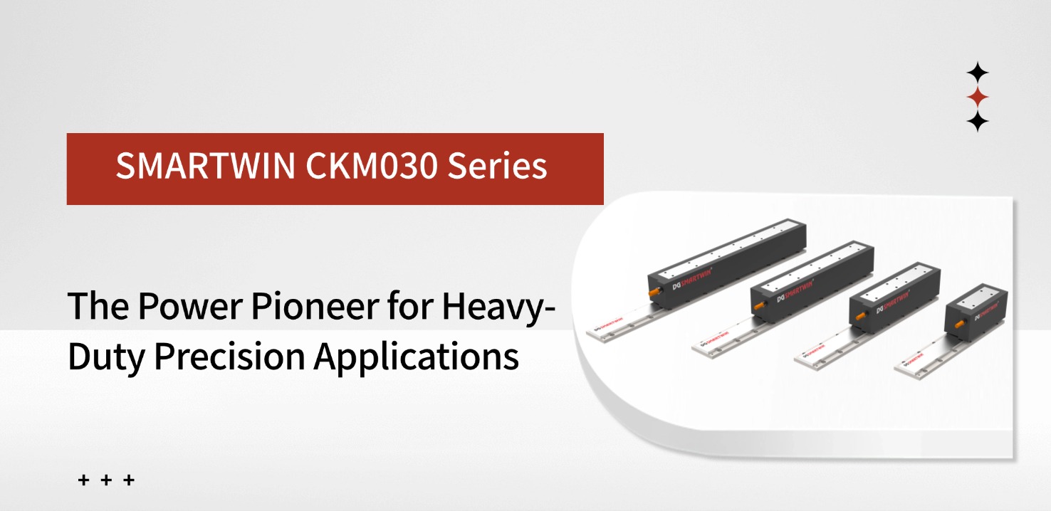 SMARTWIN CKM030 Series: The Power Solution for Heavy-Duty Precision Scenarios