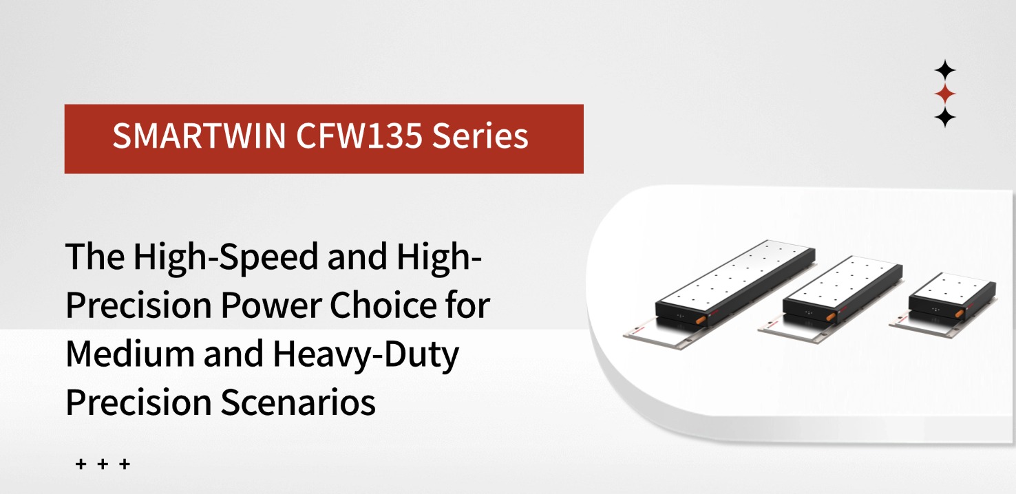SMARTWIN CFW135 Series: The High-Speed and High-Precision Power Choice for Medium and Heavy-Duty Precision Scenarios