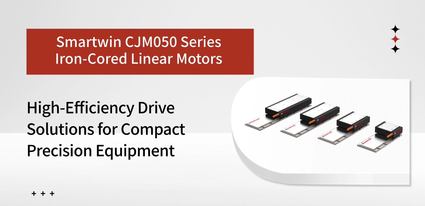 CJM050 Series Iron-Cored Linear Motors: High-Efficiency Drive Solution for Compact Precision Equipment
