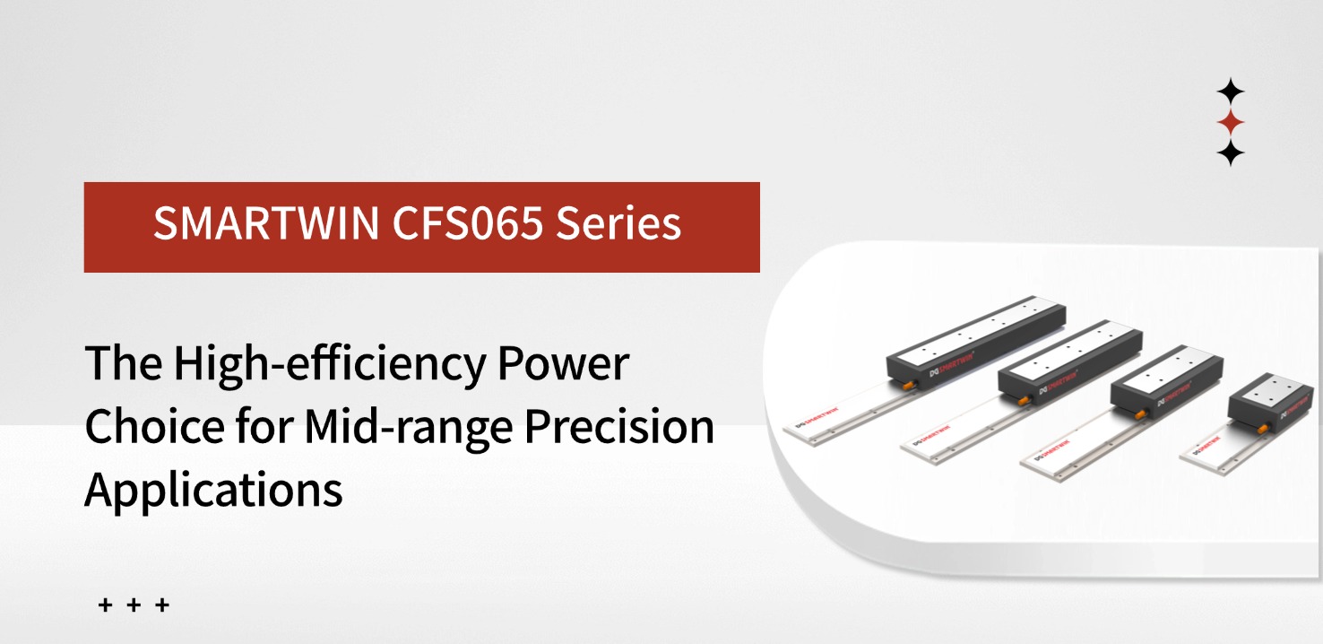 SMARTWIN CFS065 Series: The High-efficiency Power Choice for Mid-range Precision Applications