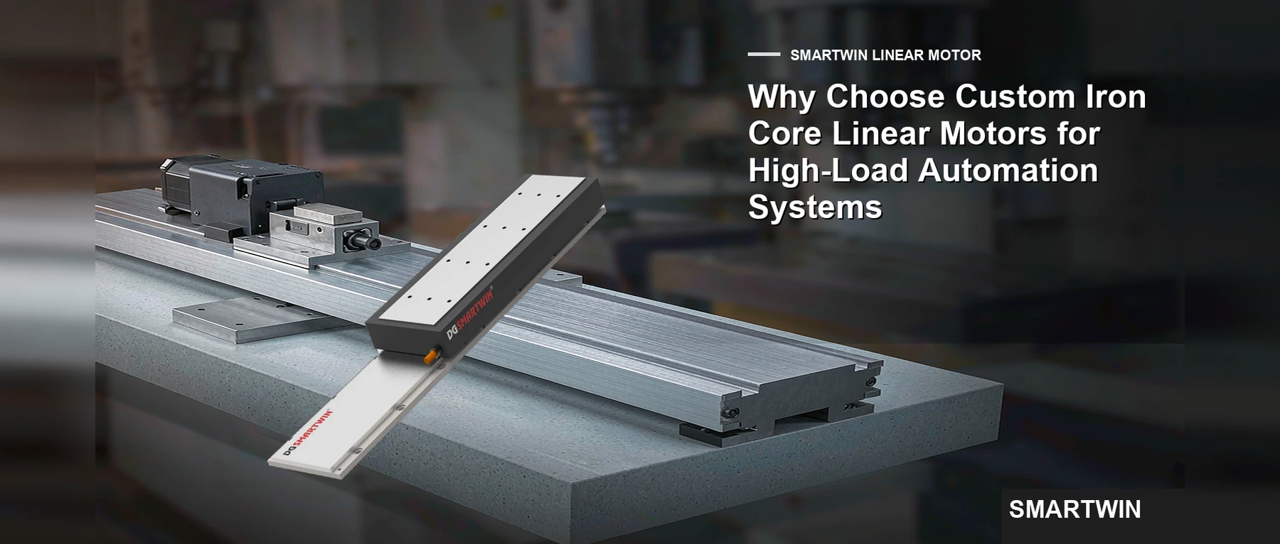 Why Choose Custom Iron Core Linear Motors for High-Load Automation Systems