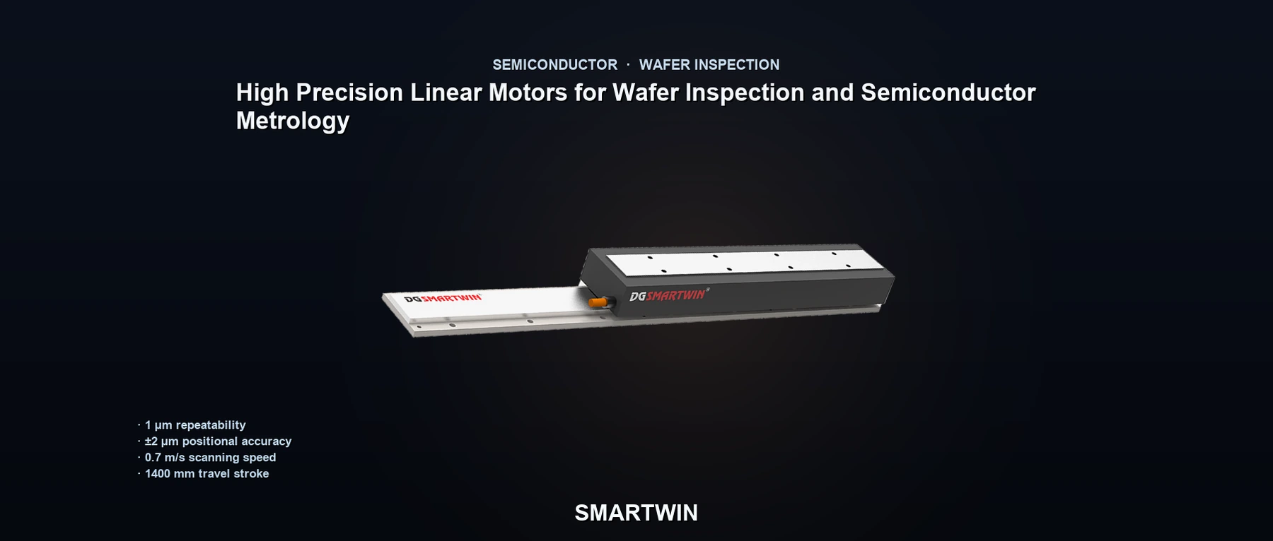 High Precision Linear Motors for Wafer Inspection and Semiconductor Metrology